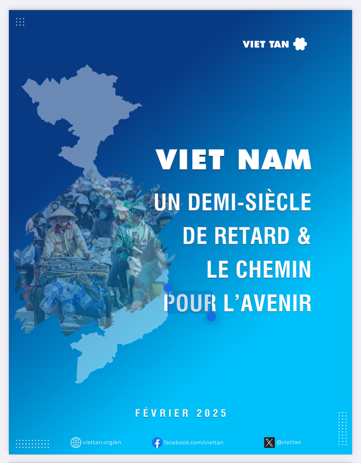 Le Viet Tân publie son manifeste d'une voie pour l'avenir du Vietnam